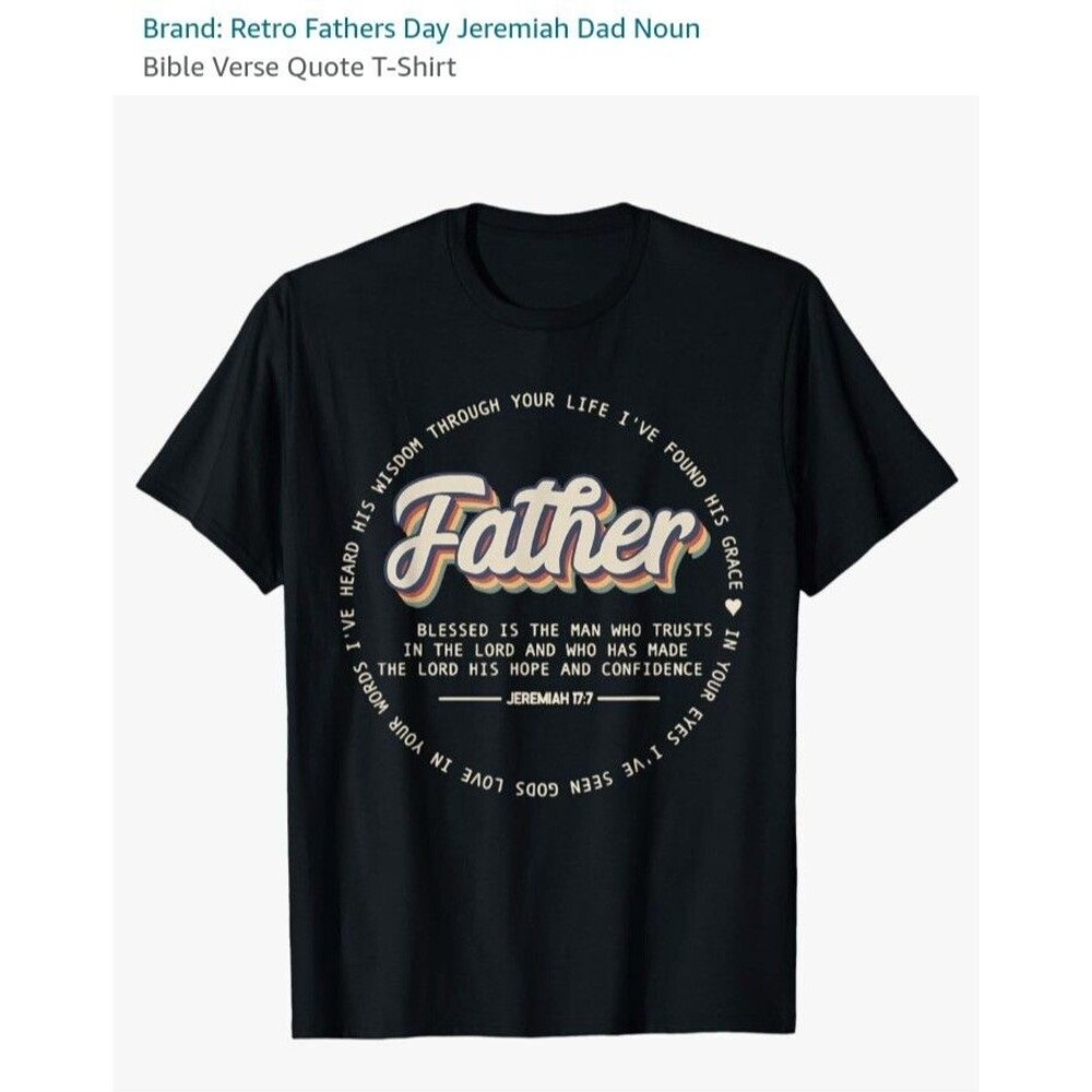 Port & Company Father Bible Verse Tshirt, Size Medium